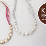 【貴和レシピ】コットンパール大穴を使用したネックレスの作り方