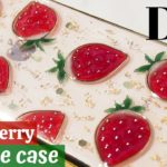 🍓【UVレジン】いちご狩りに行きたい/苺スマホケース/Making a Strawberry phone case/DIY