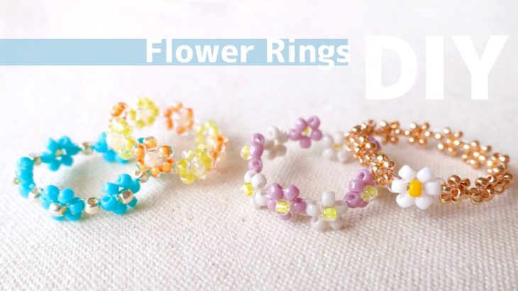 DIY🌼How to make Beaded Flowers Rings|シードビーズの花編みリングいろいろ！簡単アレンジパターン♪|ビーズリング|大人|バザー|子供|ビーズの花の作り方