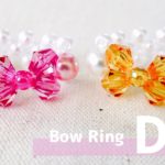 【easy】How to make Beaded Cute Bow Rings|ビーズの指輪】簡単！キラキラかわいい リボンのビーズリングの作り方♪ 初心者/キッズ /テグス編み