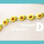 DIY🌻Sunflowers Beaded bracelet tutrial|Easy|夏らしい向日葵のビーズブレスレット 作り方♪ 簡単テグス編み|金具なし|ハンドメイド|ビーズのお花アクセサリー
