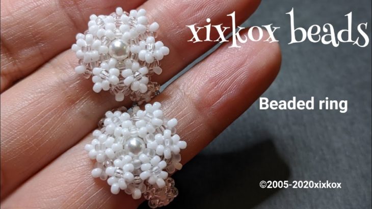 【DIY】xixkox beads ❄️雪の結晶の指輪 Beaded Ring💍