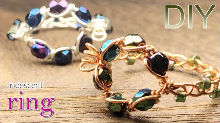 チェコビーズの玉虫色ワイヤーリングの作り方✨ワイヤーラッピング|Iridescent wire ring with Czech beads|wire wrap|braided wire ring