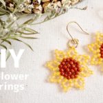 DIY🌻Beaded Sunflower Earrings Tutorial 夏♡ひまわりピアスの作り方🌻ビーズアクセサリー|テグス編み お花モチーフsummer jewelry イヤリング