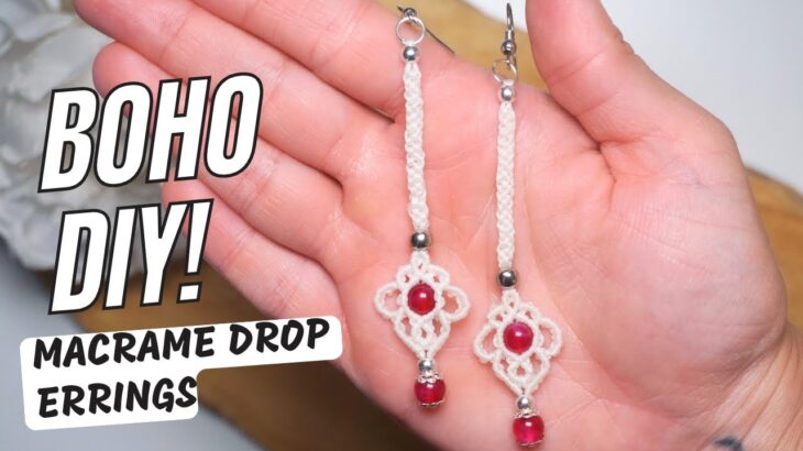 DIY Macrame Boho Style Drop Earrings With Beads